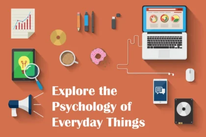 Featured Image of Explore the Psychology of Everyday Things